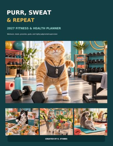 Purr, Sweat and Repeat 2027 fitness and health planner paperback cover